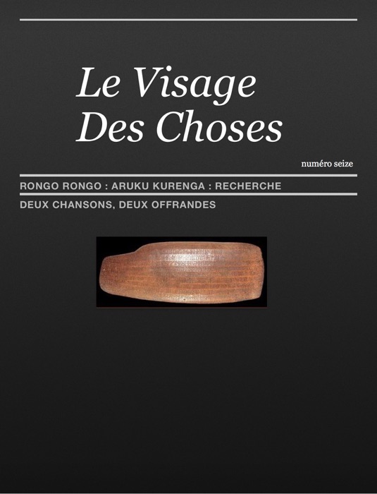 Le Visage Des Choses Numéro Seize