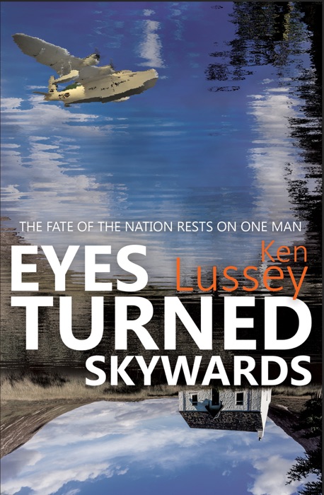 [Download] ~ Eyes Turned Skywards # by Ken Lussey ~ Book PDF Kindle ePub Free