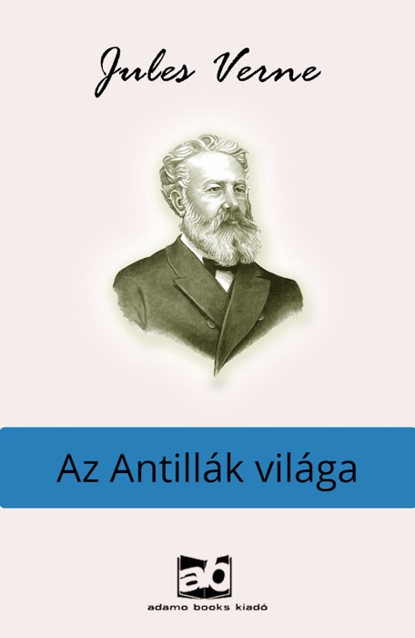 Az ​Antillák világa