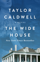 Taylor Caldwell - The Wide House artwork