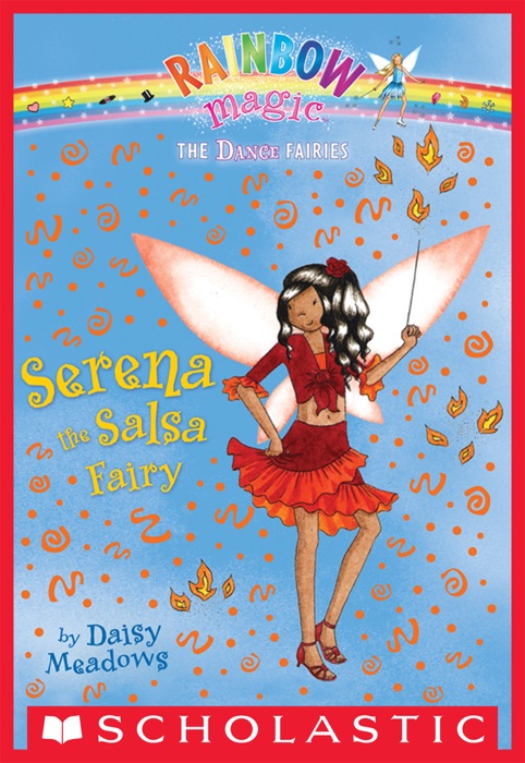 Dance Fairies #6: Serena the Salsa Fairy