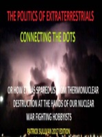 The Politics of Extraterrestrials Connecting the Dots
