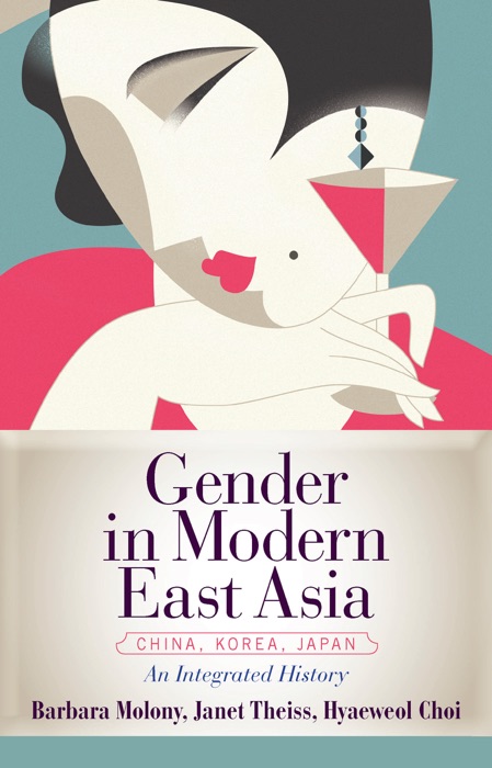 Gender in Modern East Asia