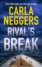 Rival's Break - Carla Neggers by  Carla Neggers PDF Download