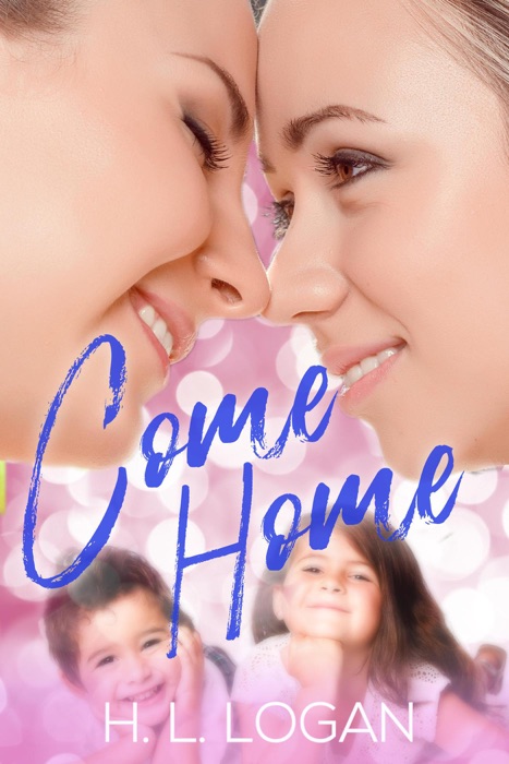 Come Home: a lesbian romance