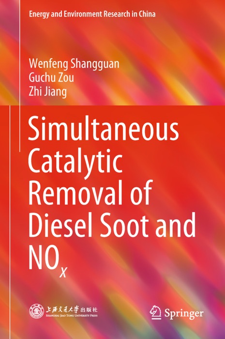 Simultaneous Catalytic Removal of Diesel Soot and NOx