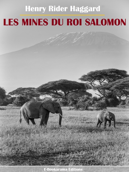 Les Mines du roi Salomon