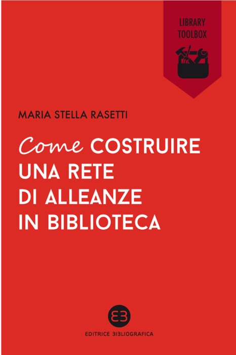 Come costruire una rete di alleanze in biblioteca