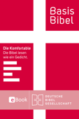 BasisBibel. Die Komfortable. eBook - Deutsche Bibelgesellschaft