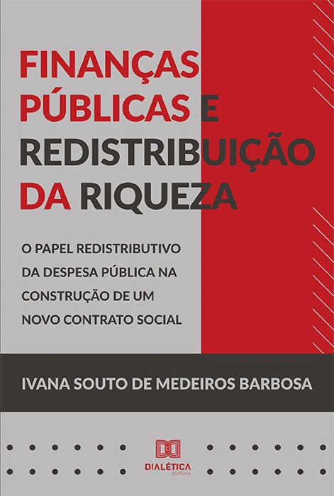 Finanças públicas e redistribuição da riqueza