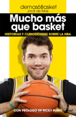 Mucho más que basket - demas6Basket (Jordi de Mas)