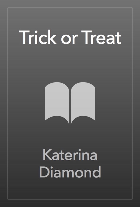 Trick or Treat