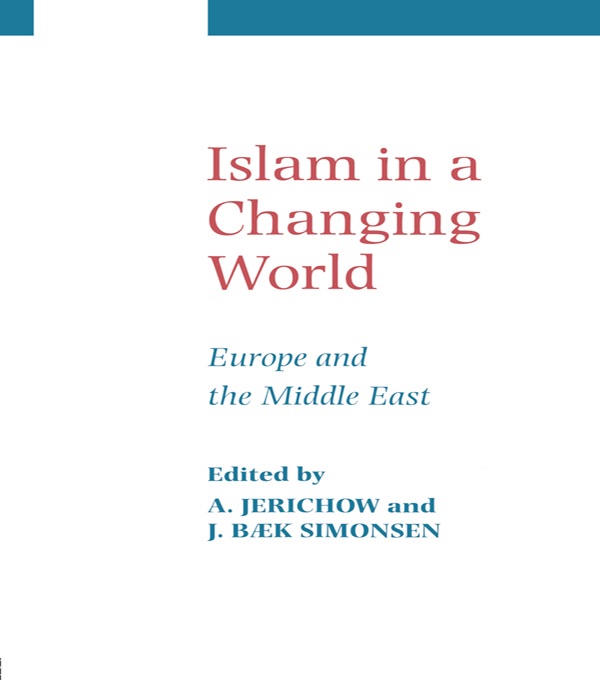 Islam in a Changing World