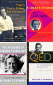 Richard Feynman Collection 4 Books: "Surely You're Joking, Mr. Feynman!": Adventures of a Curious Character, Six Easy Pieces, QED, The Pleasure of Finding Things Out. - Richard Feynman