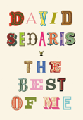 The Best of Me - David Sedaris