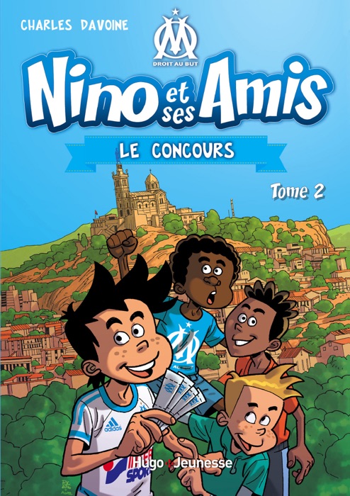 Nino et ses amis - tome 2 Le concours