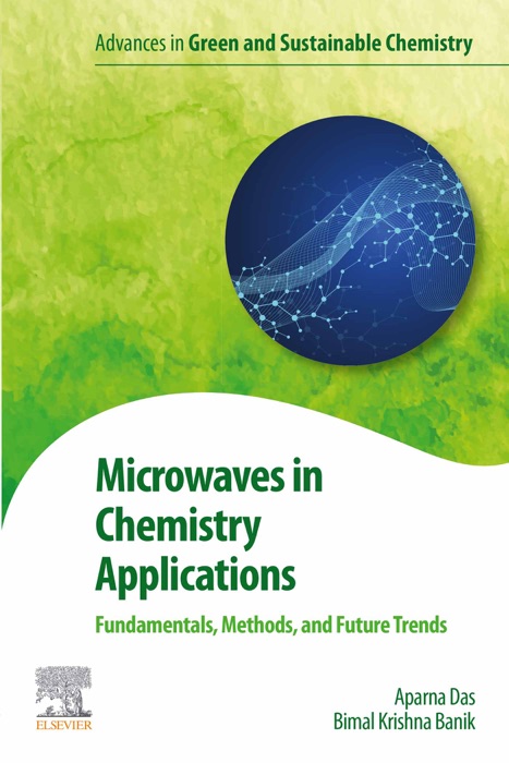 Microwaves in Chemistry Applications (Enhanced Edition)