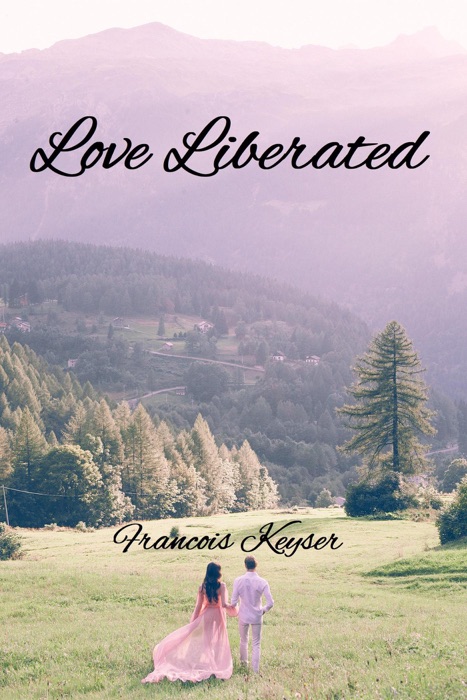 Love Liberated