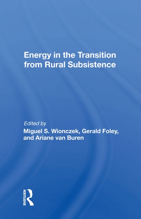 Energy In The Transition From Rural Subsistence