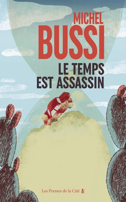 Le temps est assassin