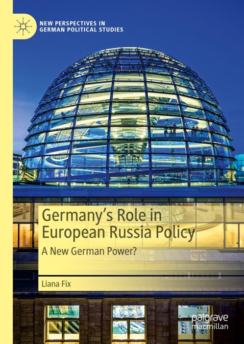 Germany’s Role in European Russia Policy