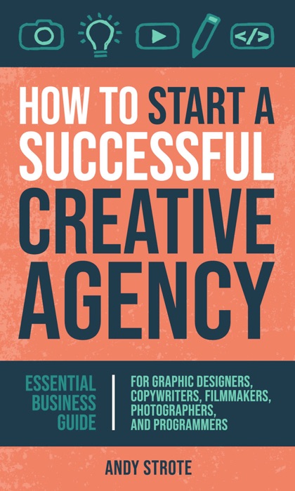 How to Start a Successful Creative Agency