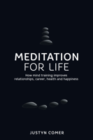 Justyn Comer - Meditation for Life artwork