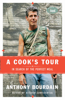 A Cook's Tour - Anthony Bourdain