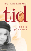 Tio tankar om tid - Bodil Jönsson