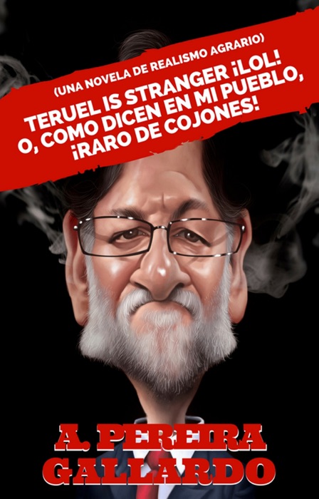 Teruel is Stranger ¡LOL!,o, como dicen en mi pueblo, ¡raro de cojones!