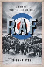 RAF: The Birth Of The World's First Air Force