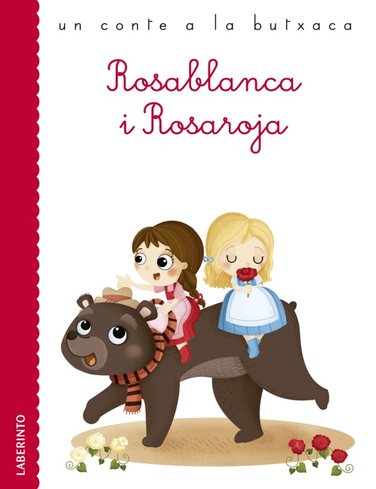 Rosablanca i Rosaroja