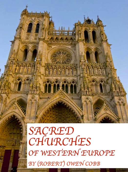 Sacred Churches of Western Europe