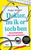 Dokter, nu ik er toch ben - Rutger Verhoeff