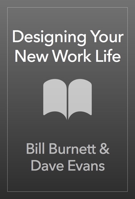 Designing Your New Work Life