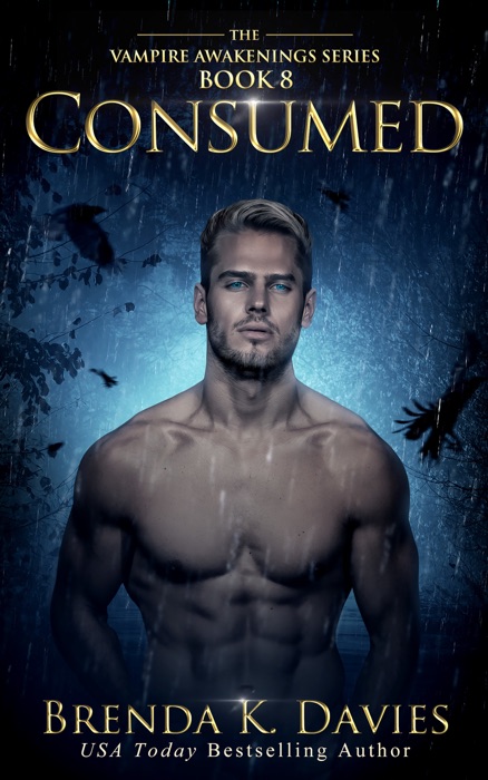 Consumed (Vampire Awakenings, Book 8)