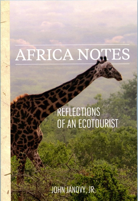 Africa Notes: Reflections of an Ecotourist