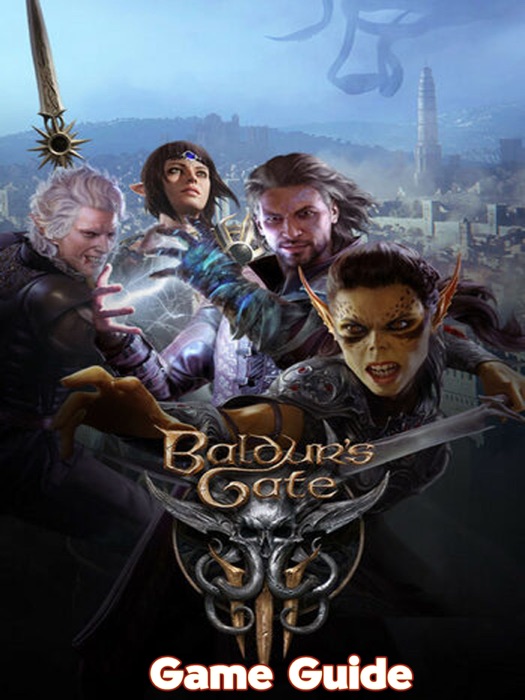 Baldurs Gate 3 Guide & Walkthrough and MORE !