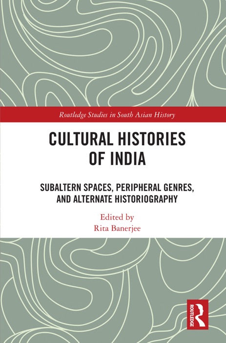 Cultural Histories of India