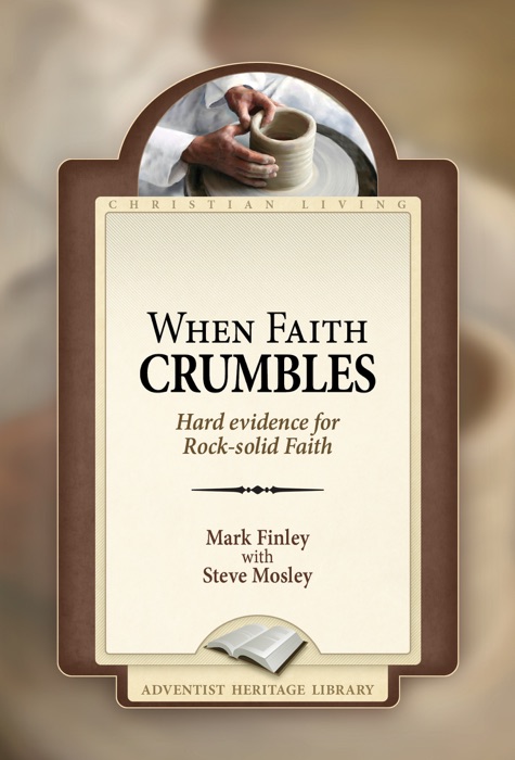 When Faith Crumbles