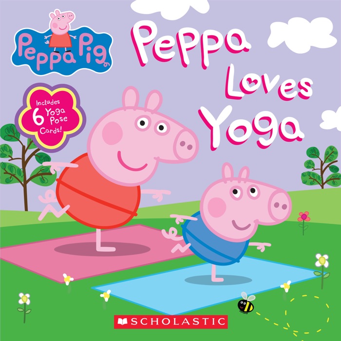 Peppa Loves Yoga (Peppa Pig) (Media tie-in)