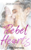 Rebel Hearts - Lynn Stevens