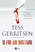 O fio do bisturi - Tess Gerritsen