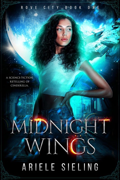 Midnight Wings: A science fiction retelling of Cinderella