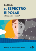 El espectro bipolar - Joel Paris