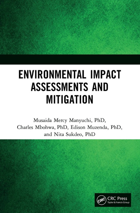 Environmental Impact Assessments and Mitigation