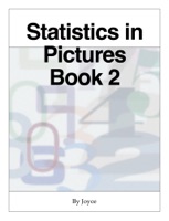 Statistics in Pictures Book 2