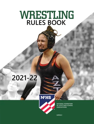 2021-22 NFHS Wrestling Rules Book