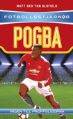 Fotbollsstjärnor: Pogba - Matt Oldfield & Tom Oldfield