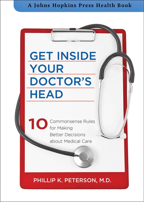 Get Inside Your Doctor's Head